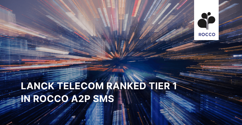 LANCK Telecom Tier One A2P SMS Vendor ROCCO